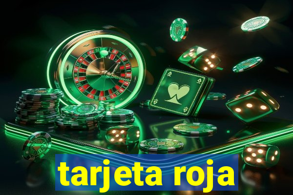 tarjeta roja